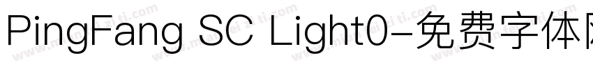 PingFang SC Light0字体转换